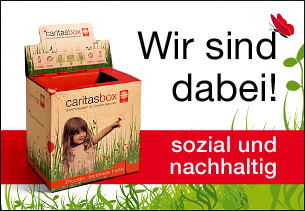 Drucken, Sammeln, Helfen – Auch wir unterstützen die Caritas Box