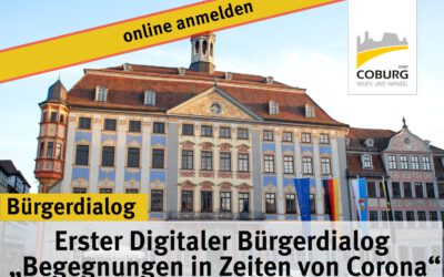 30.09.2020 → Erster Digitaler Bürgerdialog „Begegnungen in Zeiten von Corona“