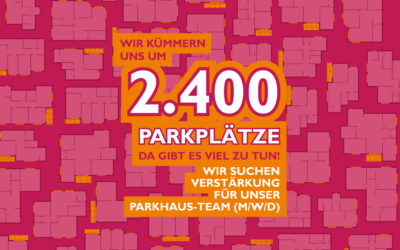 Wir suchen: Verstärkung für das Coburger Parkhaus-Team (m/w/d)